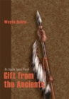 Gift from the Ancients : An Agate Spear Point - eBook