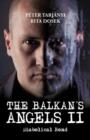 The Balkan's Angels II : Diabolical Bond - Book