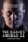 The Balkan's Angels II : Diabolical Bond - Book