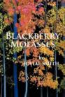 Blackberry Molasses - Book