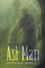 Ash Man - eBook