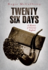 Twenty Six Days : A Mystery of Victorian England - eBook