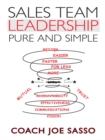 Sales Team Leadership: Pure and Simple - eBook