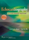 Echocardiography : A Case-Based Review - eBook