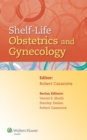 Shelf-Life Obstetrics and Gynecology - eBook
