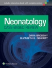 Neonatology Case-Based Review - eBook
