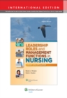 Leadership Roles and Management Functions in Nursing : Theory and Application - eBook