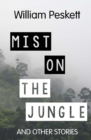 Mist on the Jungle - Book