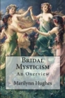 Bridal Mysticism : An Overview - Book