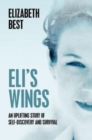 Eli's Wings : Third Edition - Book