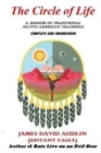 The Circle of Life : A Memoir of Traditional Native American Teachings - Book