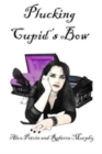 Plucking Cupid's Bow - Book