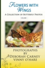 Flowers With Wings : Butterfly Photographs Coffee Table Books for Kindle - Book