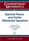 Spectral Theory and Partial Differential Equations - Book
