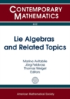 Lie Algebras and Related Topics - Book