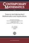 Tropical and Idempotent Mathematics and Applications - eBook
