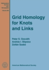 Grid Homology for Knots and Links - Book
