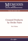 Crossed Products by Hecke Pairs - Book