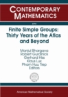 Finite Simple Groups : Thirty Years of the Atlas and Beyond - Book