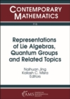Representations of Lie Algebras, Quantum Groups and Related Topics - Book