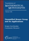 Unramified Brauer Group and Its Applications - Book