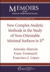 New Complex Analytic Methods in the Study of Non-Orientable Minimal Surfaces in $\mathbb {R}^n$ - Book