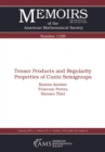 Tensor Products and Regularity Properties of Cuntz Semigroups - eBook