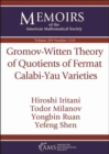 Gromov-Witten Theory of Quotients of Fermat Calabi-Yau Varieties - Book