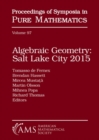 Algebraic Geometry Salt Lake City 2015 (Parts 1 and 2) - Book