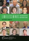 Limitless Minds : Interviews with Mathematicians - Book