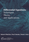 Differential Equations : Techniques, Theory, and Applications - Book