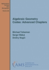 Algebraic Geometry Codes: Advanced Chapters - Book