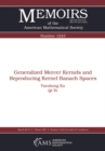 Generalized Mercer Kernels and Reproducing Kernel Banach Spaces - eBook