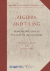 Algebra and Tiling : Homorphisms in the Service of Geometry - Book