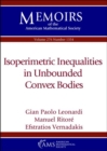 Isoperimetric Inequalities in Unbounded Convex Bodies - Book