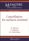 Cancellation for surfaces revisited - Book
