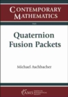 Quaternion Fusion Packets - Book