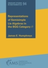 Representations of Semisimple Lie Algebras in the BGG Category O - Book