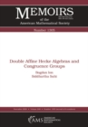 Double Affine Hecke Algebras and Congruence Groups - eBook