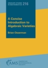 A Concise Introduction to Algebraic Varieties - Book