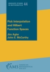 Pick Interpolation and Hilbert Function Spaces - Book