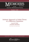 Intrinsic Approach to Galois Theory of $q$-Difference Equations - eBook
