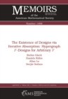 The Existence of Designs via Iterative Absorption : Hypergraph $F$-Designs for Arbitrary $F$ - eBook
