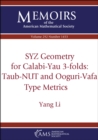 SYZ Geometry for Calabi-Yau 3-folds : Taub-NUT and Ooguri-Vafa Type Metrics - eBook
