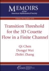 Transition Threshold for the 3D Couette Flow in a Finite Channel - eBook