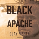 Black Apache - eAudiobook