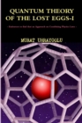 Quantum Theory of the Lost Eggs-I - Book
