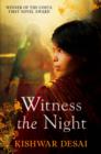 Witness the Night - Book