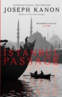 Istanbul Passage : A grippping historical thriller from the author of Leaving Berlin - eBook