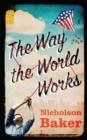 The Way the World Works - Book